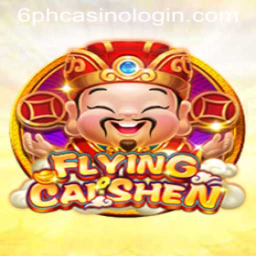 Unlocking the Excitement of FlyingCaiShen at 6PH Casino
