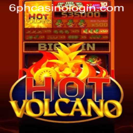 Unleashing the Adventure of HotVolcano at 6ph Casino