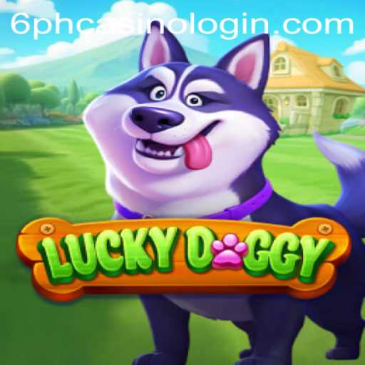 Discover the Excitement of LuckyDoggy: A Thrilling Journey into the World of 6ph Casino Login