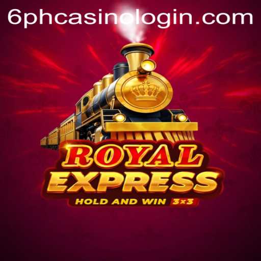 Exploring Royal Express: A Thrilling Adventure in Online Gaming with 6ph Casino Login